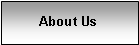 Text Box: About Us